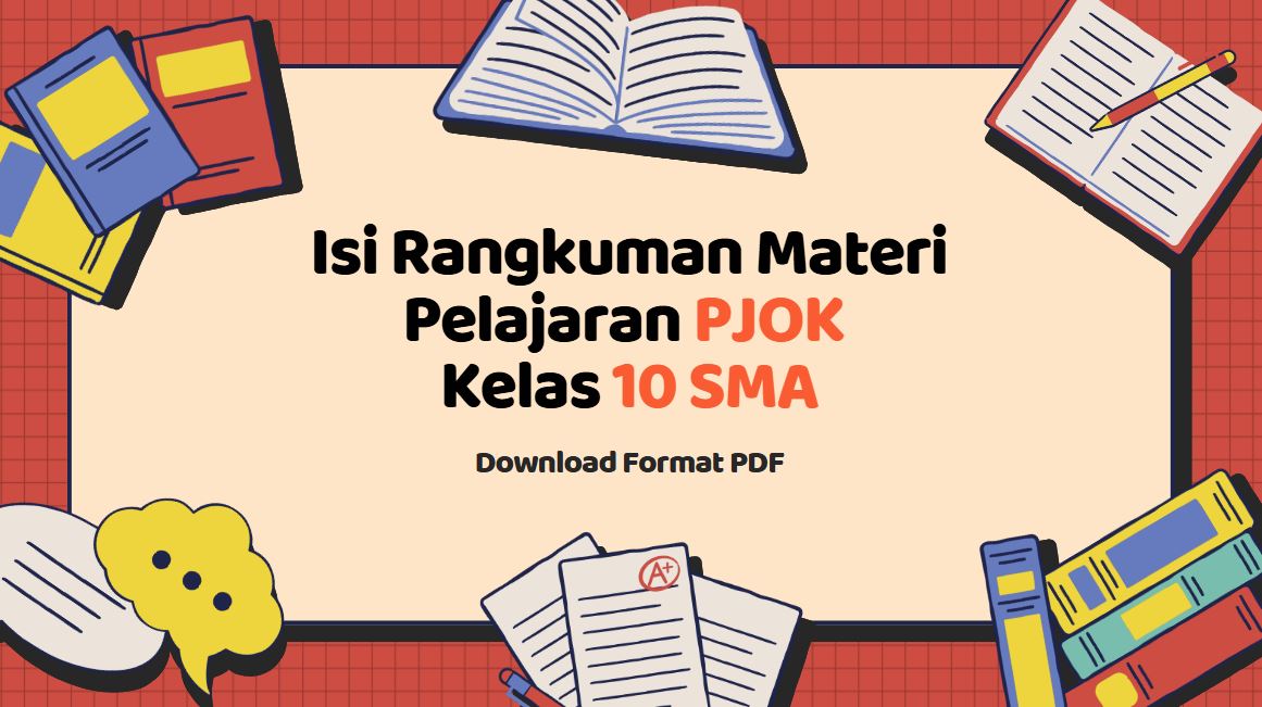 Format PDF! Rangkuman PJOK Kelas 10 Kurikulum Merdeka 2 Link download Rangkuman Materi PJOK Kelas 10 Kurikulum Merdeka