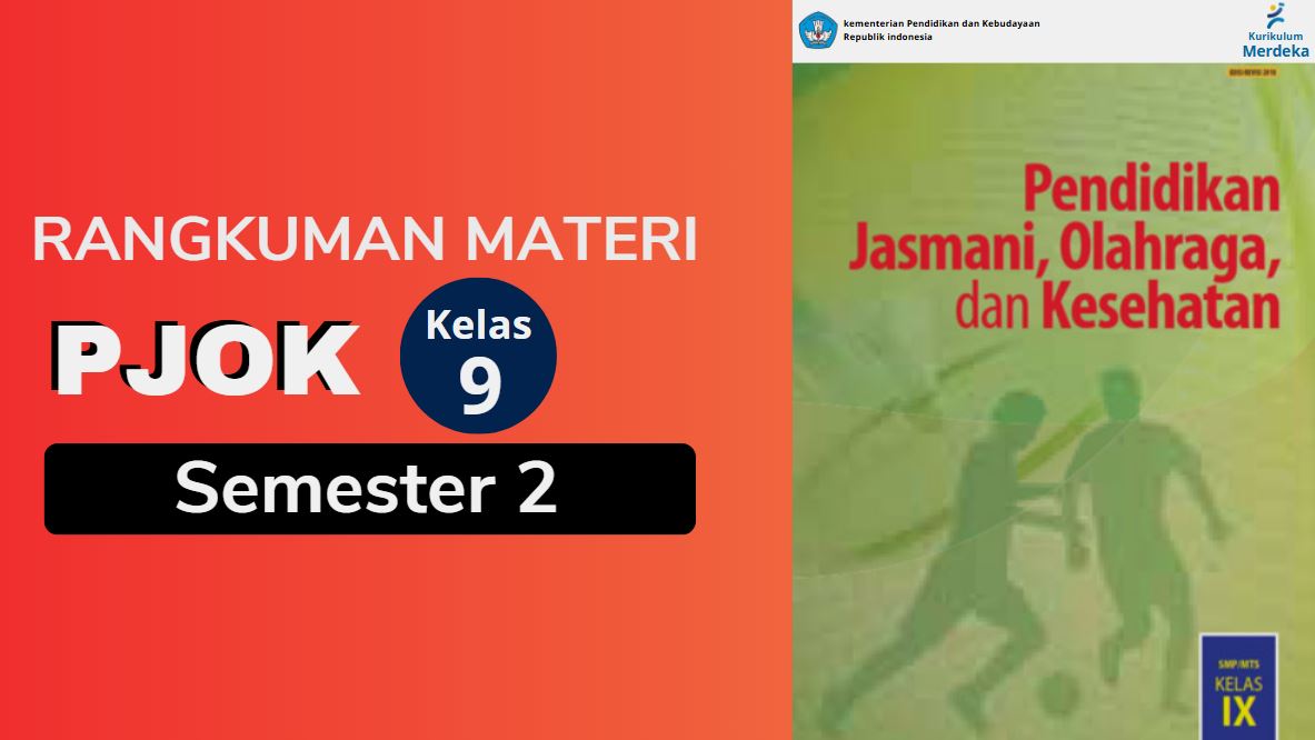 Materi PJOK Kelas 9 Semester 2