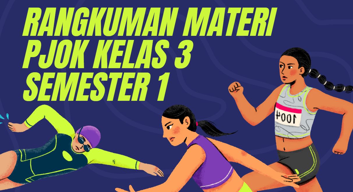 Rangkuman Materi PJOK Kelas 3 Semester 1