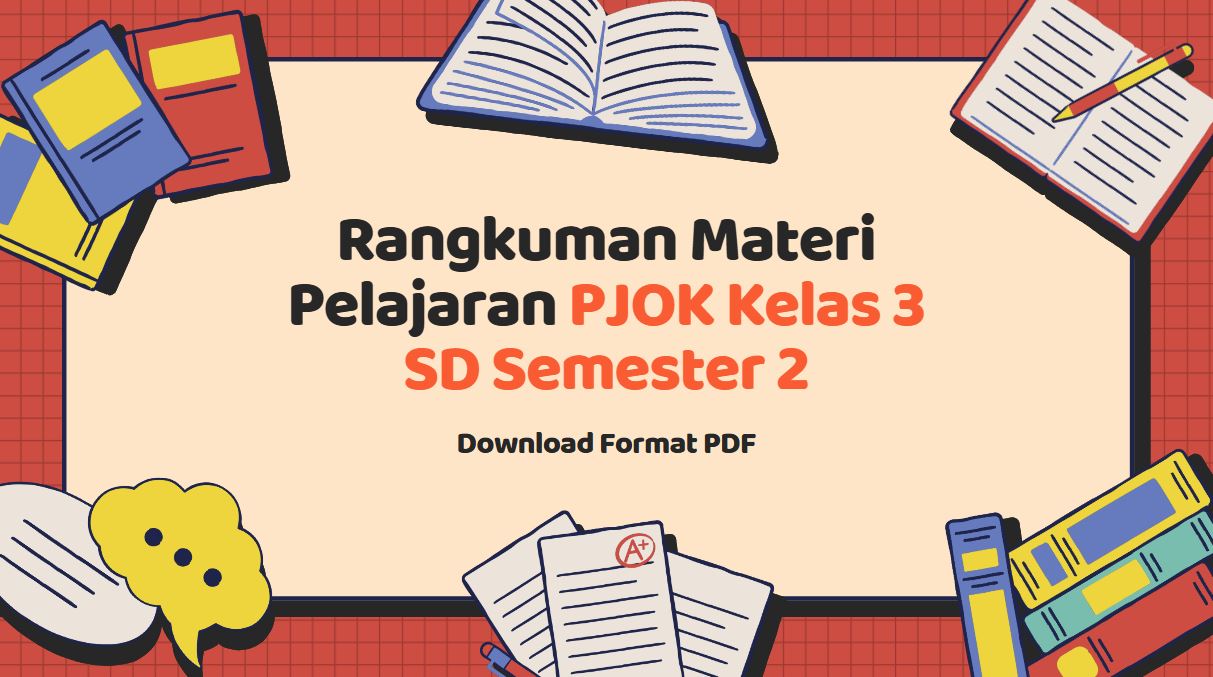 download Rangkuman Materi Pelajaran PJOK Kelas 3 SD Semester 2