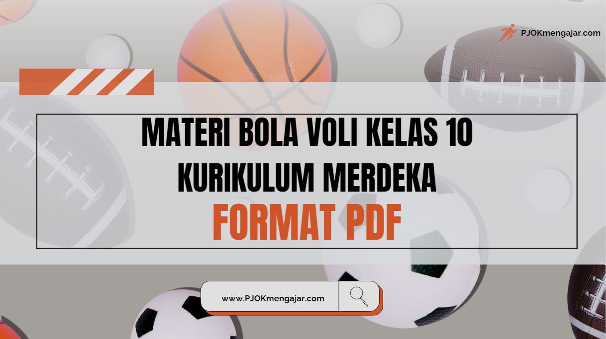 Materi Bola Voli Kelas 10 Kurikulum Merdeka