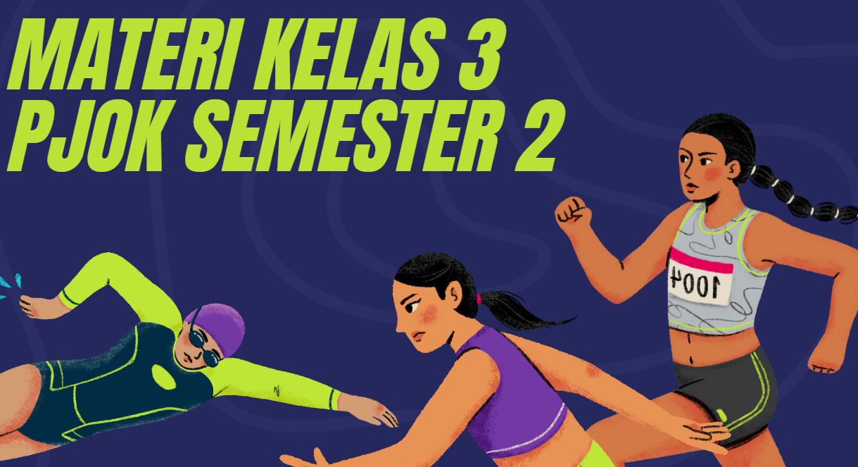 rangkuman Materi PJOK Kelas 3 Semester 2