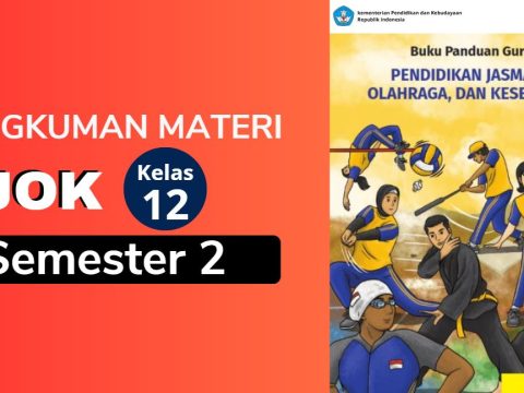 Materi PJOK Kelas 12 Semester 2