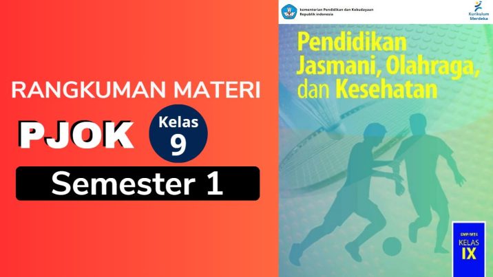 Materi PJOK Kelas 9 Semester 1
