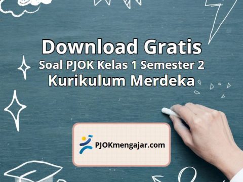 Soal PJOK Kelas 1 Semester 2