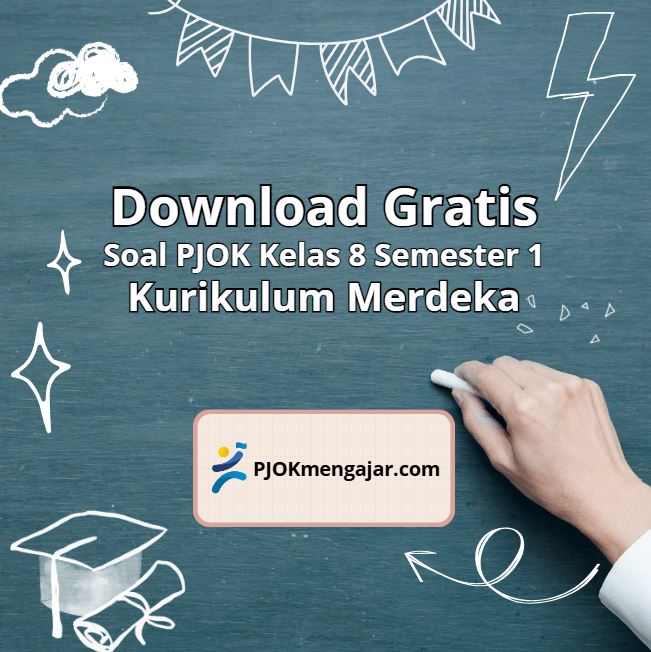Soal PJOK Kelas 8 Semester 1 Kurikulum Merdeka dan Kunci Jawabannya 1 Soal PJOK Kelas 8 Semester 1